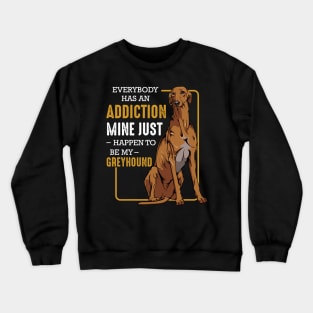 Greyhound - Funny Sighthound Dog Owner Saying Dog Lover Crewneck Sweatshirt